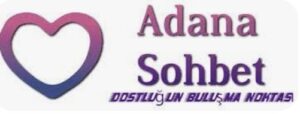 Adana 01 sohbet